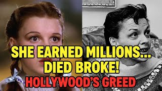 The REAL Reason Judy Garland Died Penniless (It Will SHOCK You!)