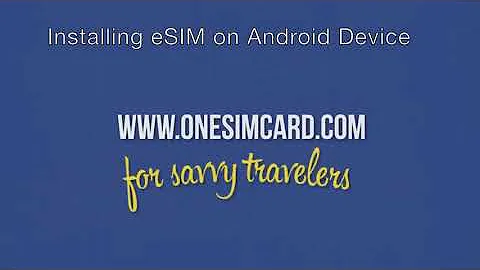 Simple How-To Install eSIM on Android Device