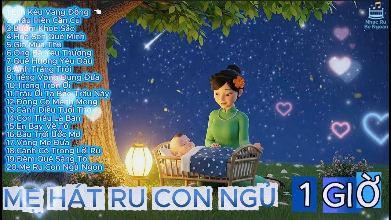 Tiếng Ru Mẹ Hiền | Nhạc Ru Bé Ngủ Say | Dân Ca Việt Nam Dịu Êm | Đếm Sao Trên Trời | Phần 30