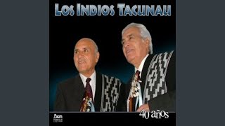 Video thumbnail of "Los Indios Tacunau - La Atardecida"