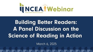 Building Better Readers: A Panel Discussion on the Science of Reading in Action