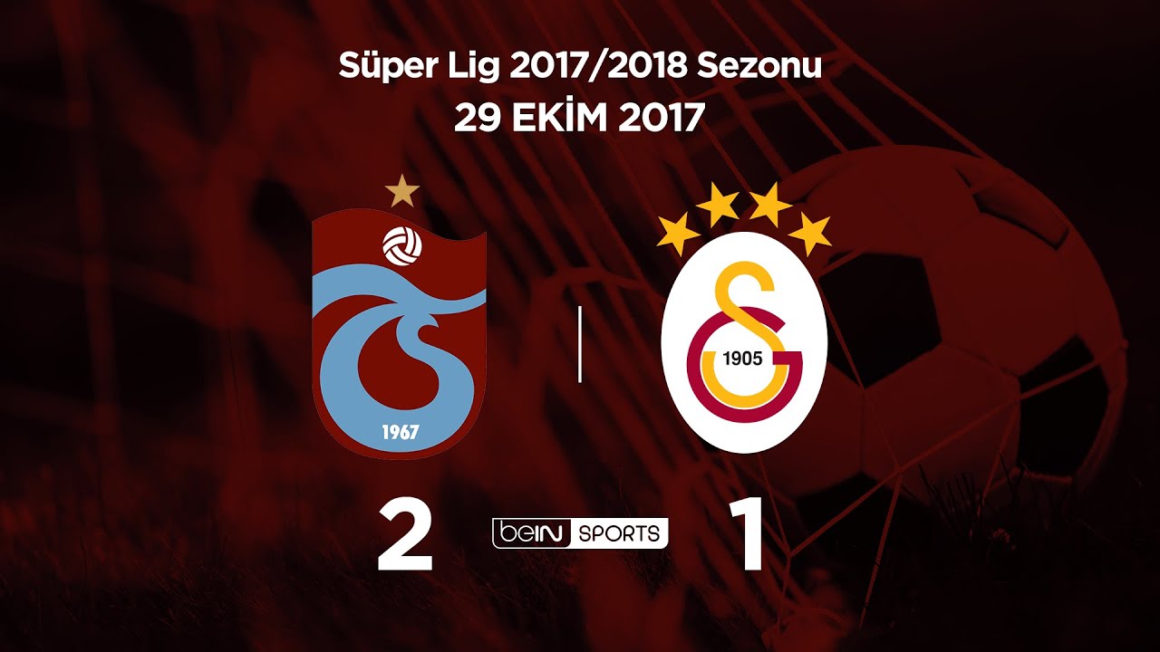 29.10.2017 | Trabzonspor-Galatasaray | 2-1
