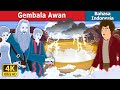 Gembala Awan | The Shepherd of the Clouds | Dongeng Bahasa Indonesia