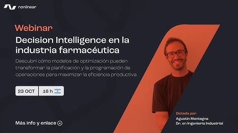Decision Intelligence - Planificación y Programación de la producción en la industria farmaceútica.