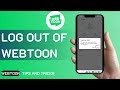 How To Log Out Of Webtoon | Sign Out Webtoon