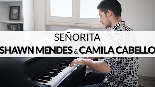 SEÑORITA - SHAWN MENDES & CAMILA CABELLO | Piano Cover + Sheet Music chords
