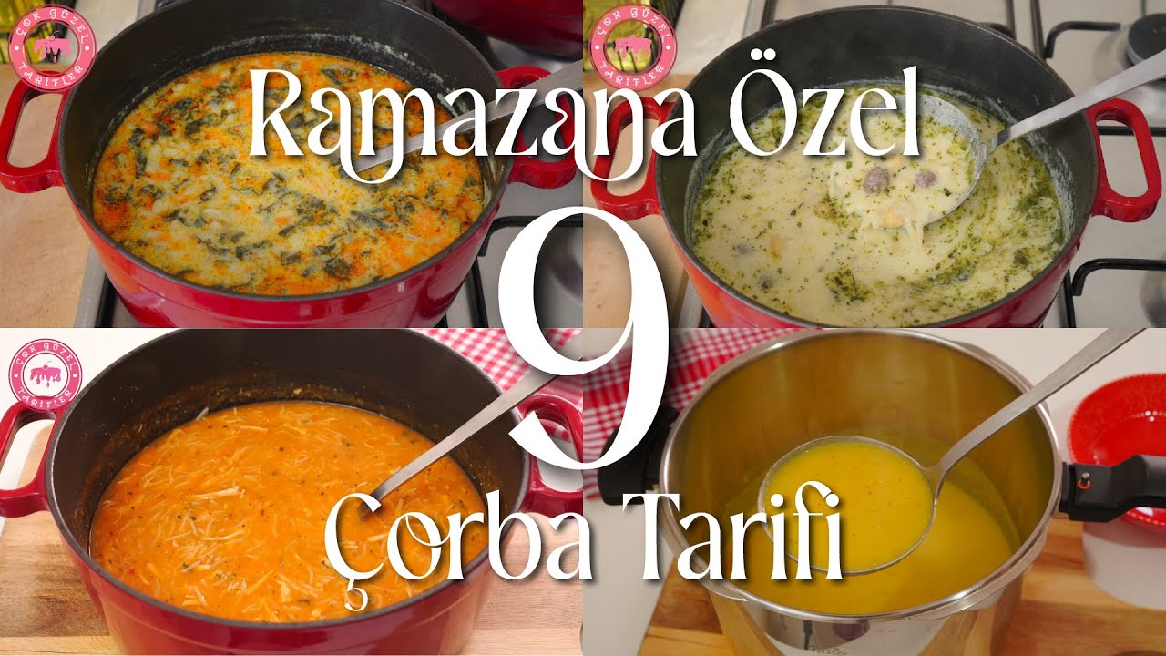 RAMAZANA ÖZEL ÇORBA TARİFLERİ 😍 Çok Kolay ve Pratik! En Lezzetli 9 Çorba Tarifi | Çorba Çeşitleri RAMAZANA ÖZEL ÇORBA TARİFLERİ 😍 Çok Kolay ve Pratik! En Lezzetli 9 Çorba Tarifi | Çorba Çeşitleri