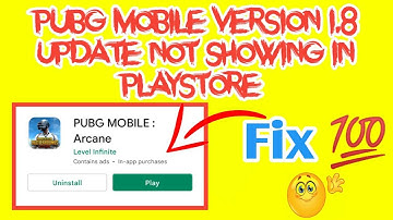 pubg 1.8 update not showing in Playstore || Pubg 1.8 Playstore problem 2022