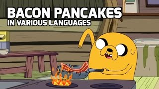 Bacon Pancakes in various languages