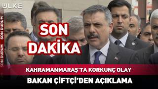 Kahramanmaraş'ta Korkunç Olay! Bakan Mustafa Çiftçi'den Açıklama #Sondakika
