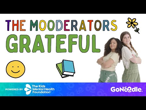 Learn to Be Grateful With The Mooderators | Learning Exercises for Kids | GoNoodle