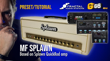 Fractal Preset - MF SPLAWN based on Splawn QuickRod Amp !Live Tutorial