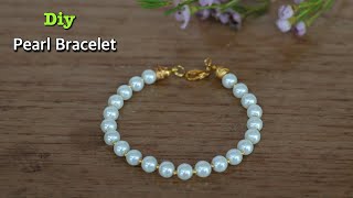 Simple Pearl Bracelet Diy Bracelet How To Make Pearl Bracelet Easy