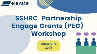 SSHRC Partnership Engage Grant (PEG) Workshop (Jan 16, 26)