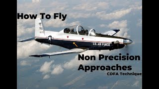 Non Precision Approaches | How to Fly CDFA Technique | Toolkit Ep 4