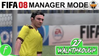FIFA 08 Manager Mode FULL WALKTHROUGH Gameplay HD (PS2) | NO COMMENTARY | PART 27