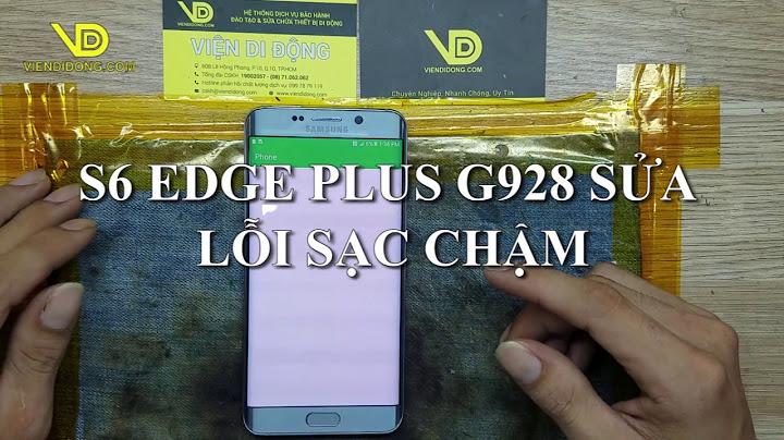 Galaxy s6 edge plus lock bị lỗi sạc pin năm 2024