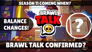 Brawl Talk Date Found!! - Balance Changes Coming Or Not? | Brawl News