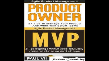 Agile Product Management Box Set: Product Owner 21 Tips & Minimum Viable Product 21 Tips for