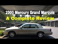 2000 Mercury Grand Marquis LS - Complete Walkaround Review - Features and Options