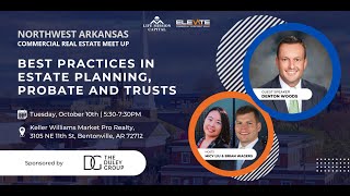 Northwest Arkansas Commercial Real Estate | Best Practices in Estate Planning, Probate and Trusts