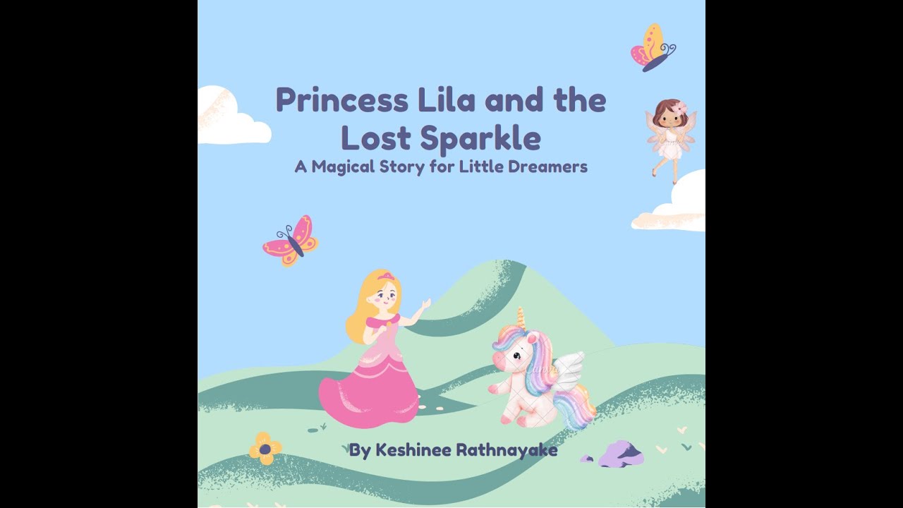 "Princess Lila and the Lost Sparkle"
