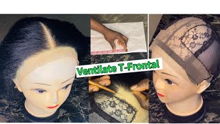 DIY;How to measure and Ventilate a T-Frontal from scratch#Beginne friendly tutorials #Easy to learn#