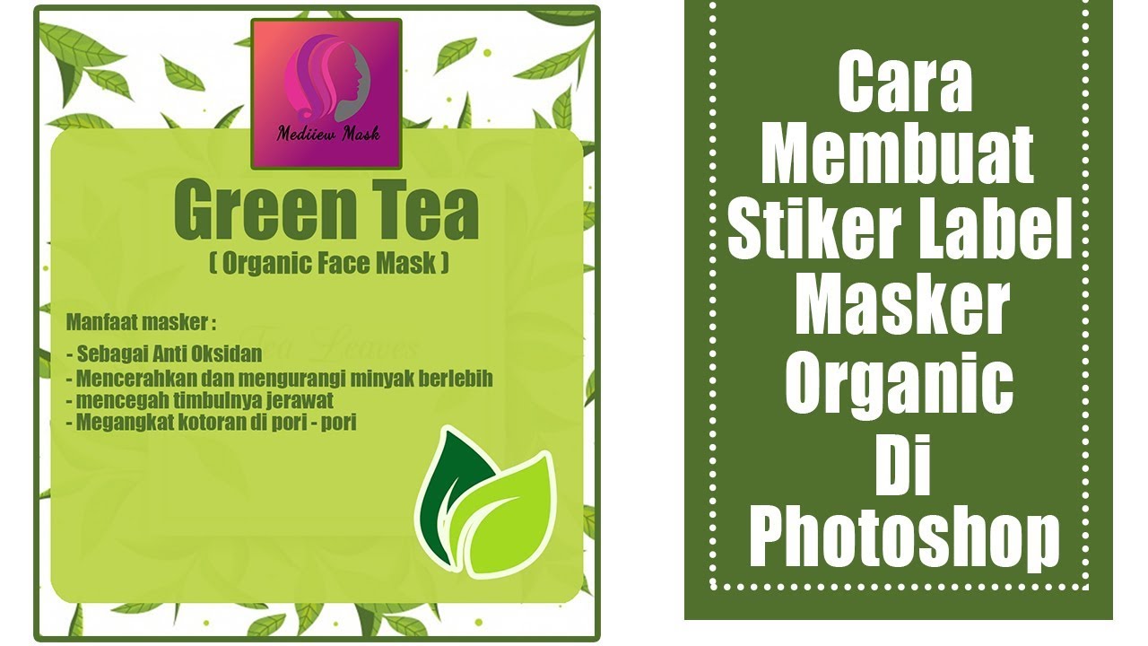 Cara Membuat Stiker Label Masker Di Photoshop Edisi Green Tea
