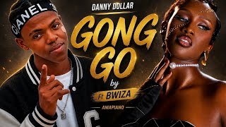 GONGA-GO by Danny dollar ft Bwiza amapiano from Rwanda (Official Audio)4K