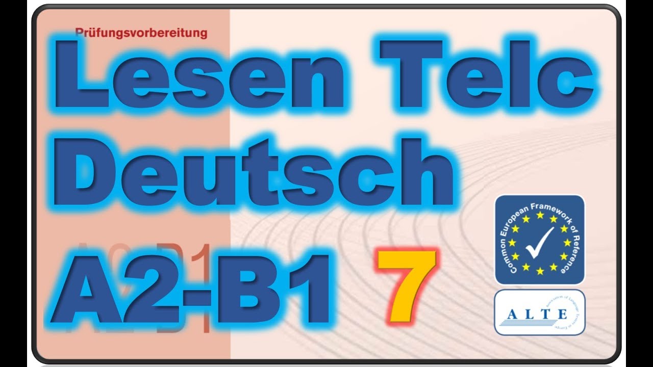 Modelltest7 A2 B1 Lesen Deutsch 11 02 2019 Youtube
