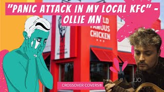 Watch Ollie Mn Panic Attack In My Local KFC video