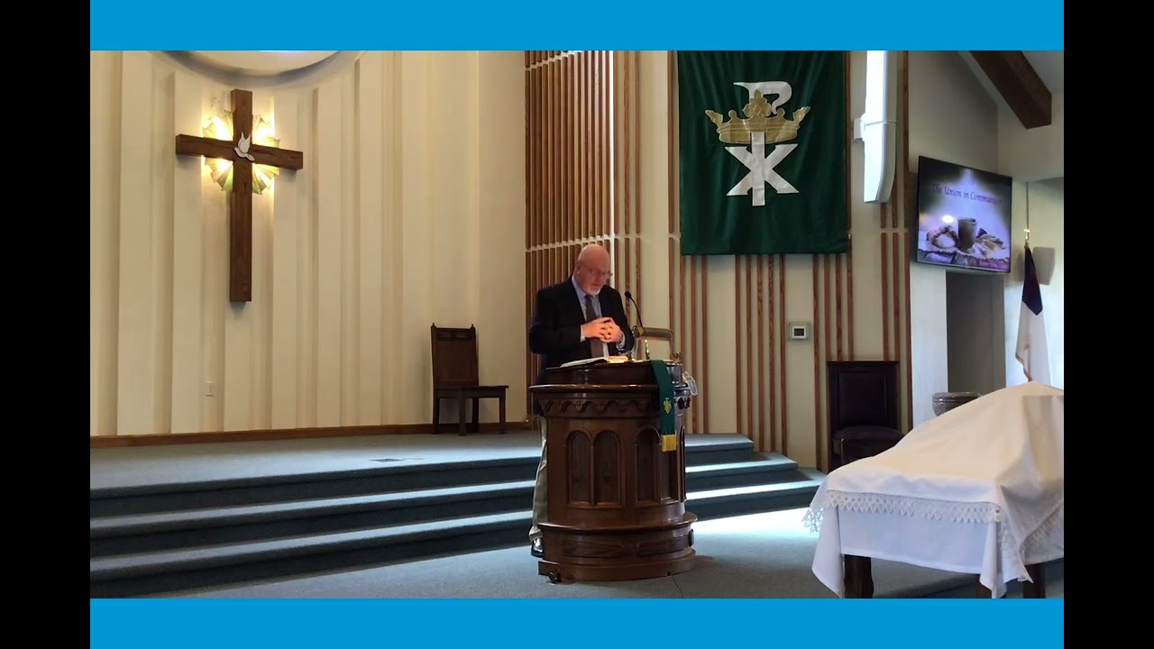 September 8, 2024 “The Union in Communion” Pastor Doug Snyder