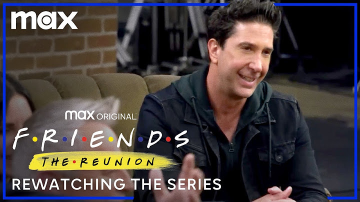 Rewatching the Series | Friends: The Reunion | Max