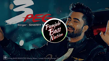 3 peg bass boosted nation sharry mann