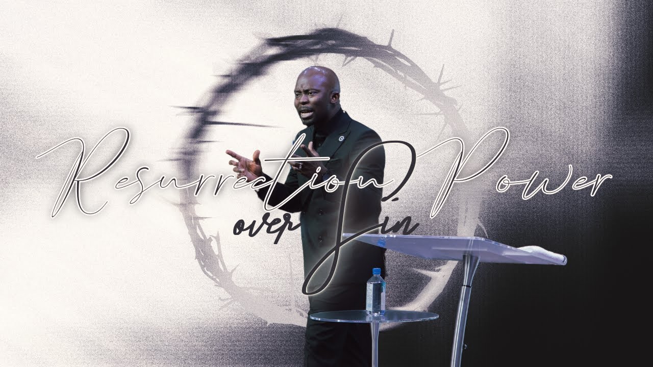 Resurrection Power Over Sin | Apostle Emmanuel Adewusi | CCCG