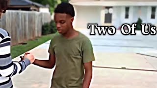 Two Of Us-Aux_Dr3 X SPAZZoutdj(Official music video)