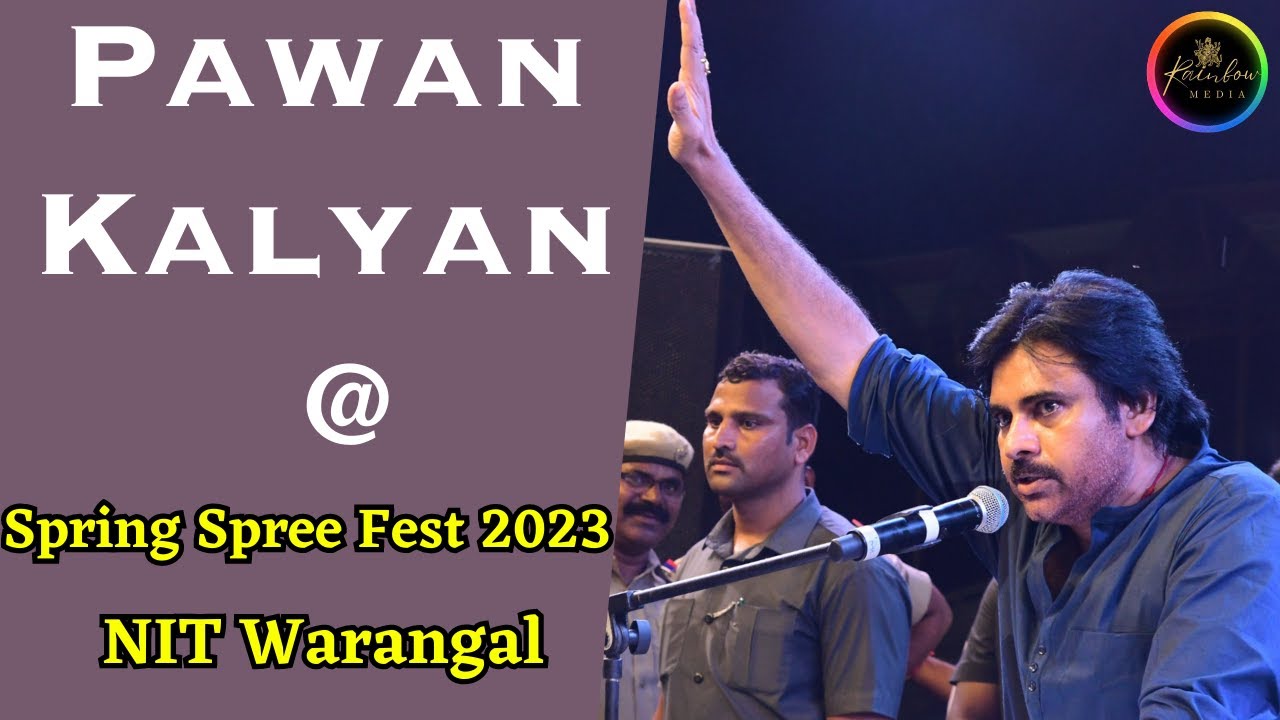 Pawan Kalyan At Spring Spree Fest 2023 - NIT Warangal | Pawan Kalyan ...