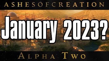 Ashes of Creation Possible Alpha 2 Release Leak?  |  May Dev Update Summary