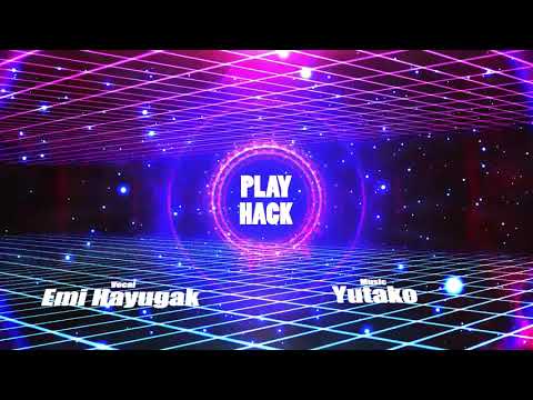 覇優雅エミ×Yutako【PLAY HACK】 「#ALLELOSPHERE」収録曲
