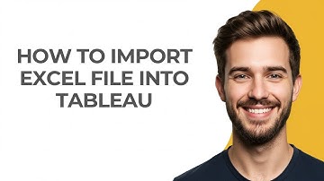 How to Import Excel File Into Tableau - GUIDE!