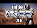 The Day Mass Effect Died