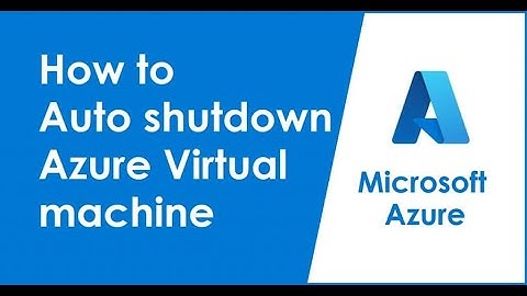 Auto Shutdown Virtual Machine