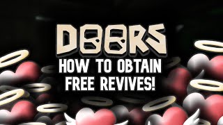 How To Obtain FREE REVIVES In Roblox Doors! (Every Method!)