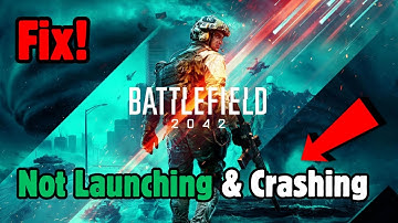 FIX Battlefield 2042 Crashing, Freezing, Not Launching, Stuck & Black Screen On PC