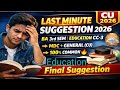 BA 3rd Semester Education MDC & General CC-3 Last Minute Final Suggestion 2026 CU