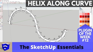 Create Complex Curves with Helix Along Curve - SketchUp Plugin of the Week #12