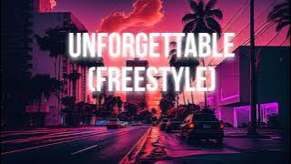 PnB ROCK - Unforgettable (FREESTYLE)😎