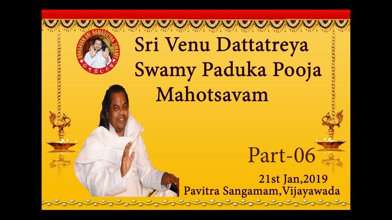 Sri Venu Dattatreya Swamy Paduka Pooja Mahotsavam | Sri Bhagavan  Ramadutha Swamy Speech Part-06