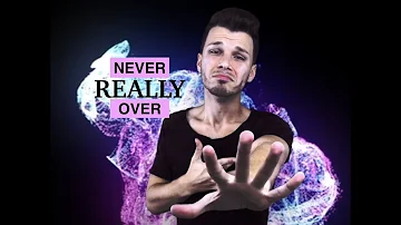 Never Really Over Katy Perry  |  Sign Language Cover ASL