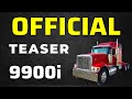 New Truck: International 9900i - New Official Teaser | Next Upcoming Truck: American Truck Simulator